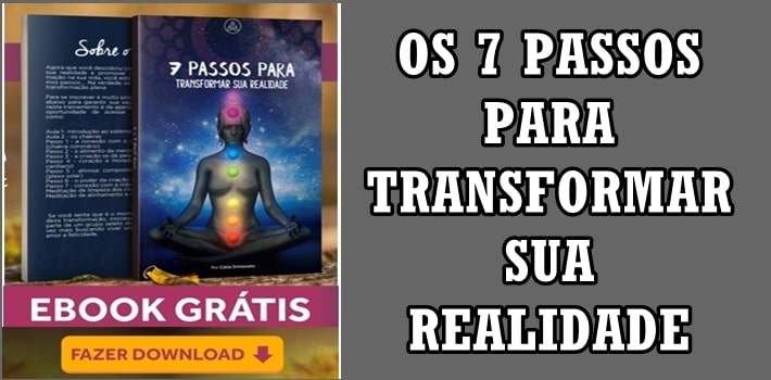 7 Passos para Transformar Sua Realidade: eBook PDF Grátis pra Baixar